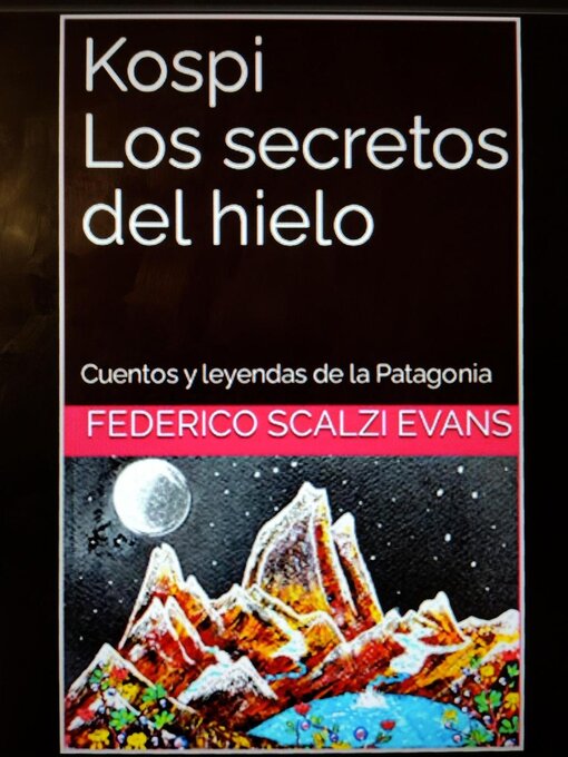 Title details for Kospi Los secretos del hielo by Federico Scalzi Evans - Available